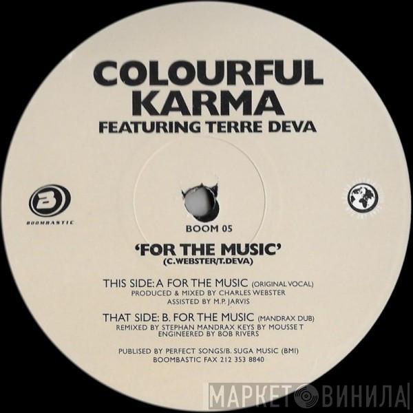 Featuring Colourful Karma  Terra Deva  - For The Music