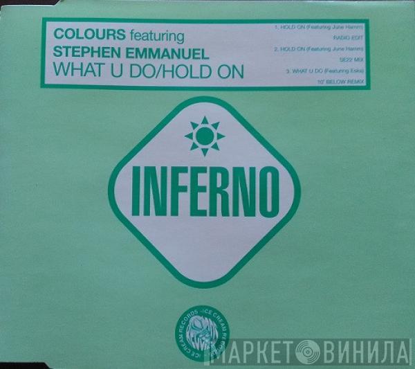 Featuring Colours   Stephen Emmanuel  - What U Do / Hold On