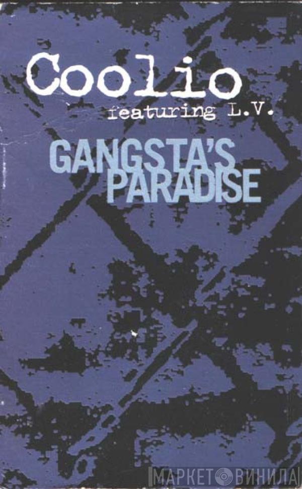 Featuring Coolio  LV  - Gangsta's Paradise