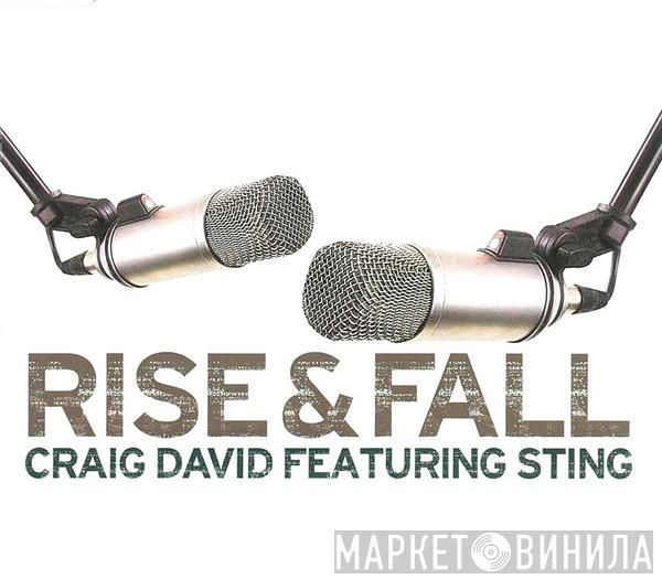 Featuring Craig David  Sting  - Rise & Fall
