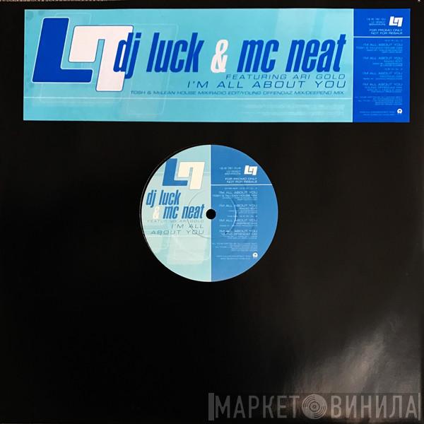 Featuring DJ Luck & MC Neat  Ari Gold  - I'm All About You
