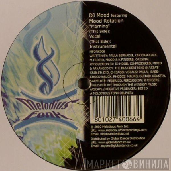 Featuring DJ Mood  Mood Rotation  - Morning