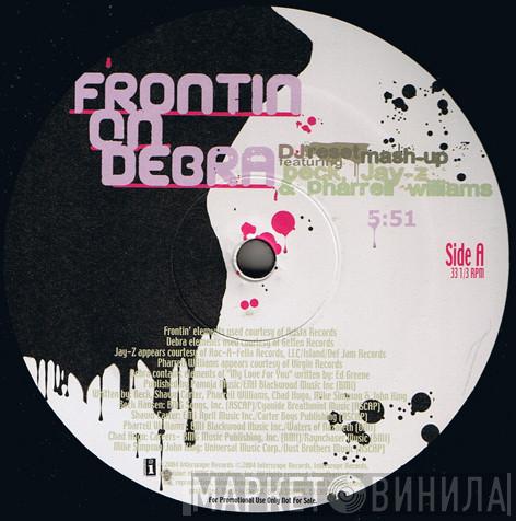 Featuring DJ Reset , Beck & Jay-Z  Pharrell Williams  - Frontin' On Debra (DJ Reset Mash-Up)