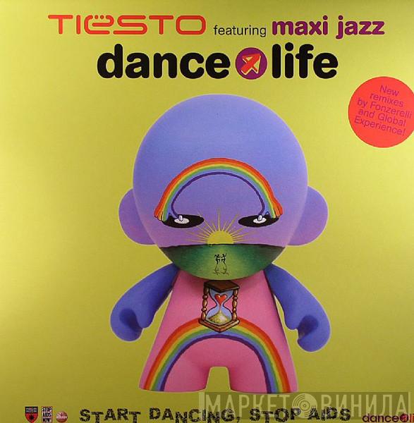 Featuring DJ Tiësto  Maxi Jazz  - Dance4Life