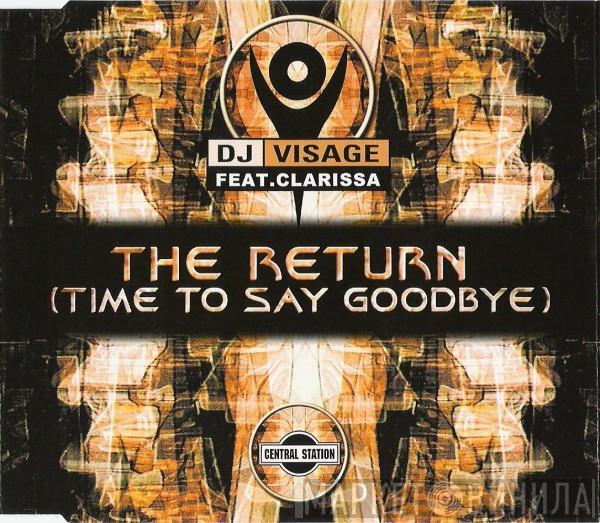 Featuring DJ Visage  Clarissa  - The Return (Time To Say Goodbye)