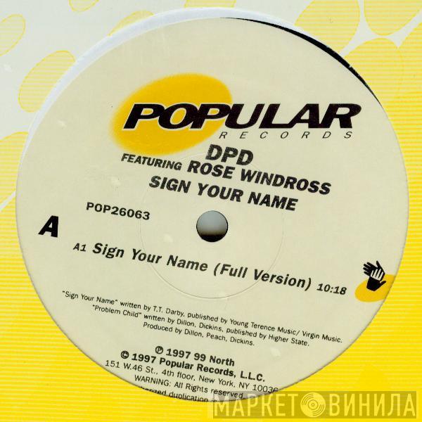 Featuring DPD  Rose Windross  - Sign Your Name