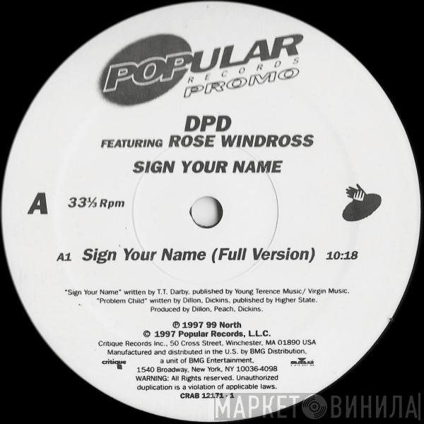 Featuring DPD  Rose Windross  - Sign Your Name