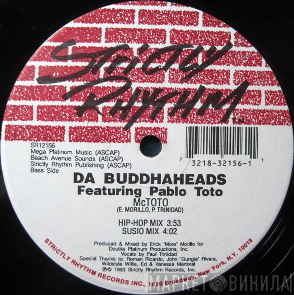 Featuring Da Buddhaheads  Pablo Toto  - McToto