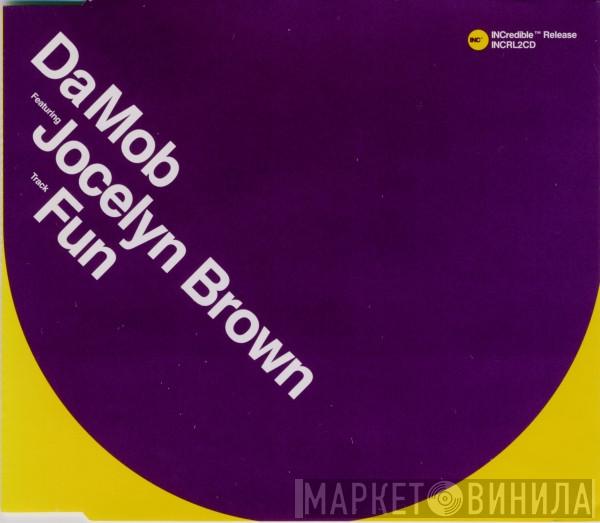 Featuring Da Mob  Jocelyn Brown  - Fun