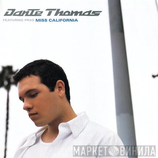 Featuring Dante Thomas  Pras Michel  - Miss California