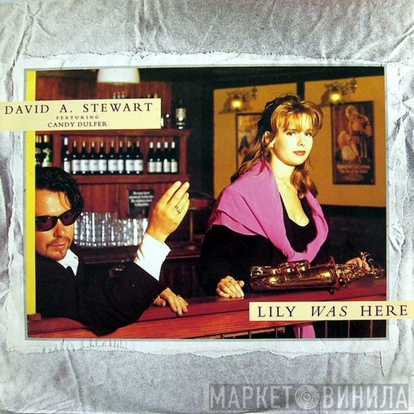 Featuring David A. Stewart  Candy Dulfer  - Lily Was Here