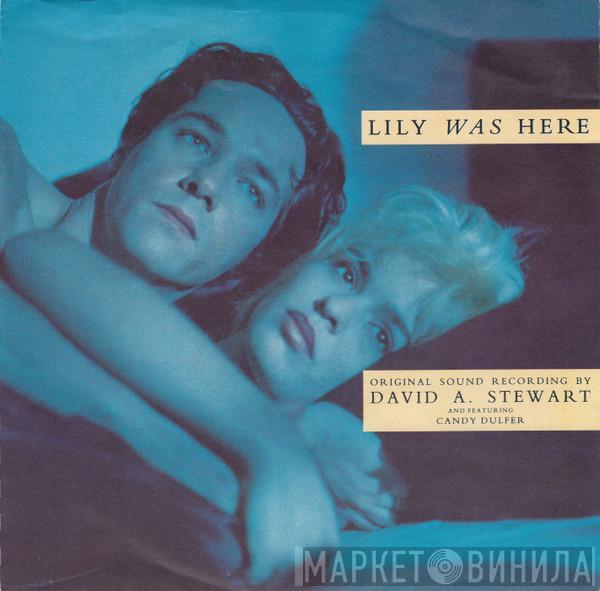 Featuring David A. Stewart  Candy Dulfer  - Lily Was Here
