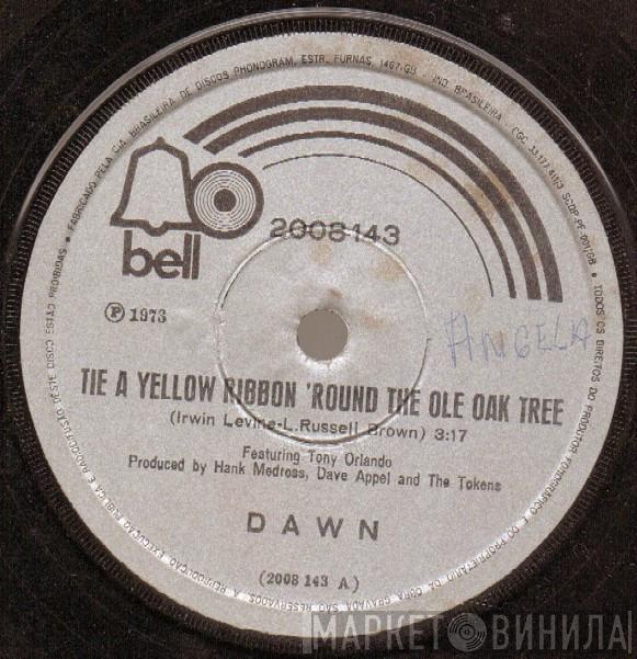 Featuring Dawn   Tony Orlando  - Tie A Yellow Ribbon Round The Ole Oak Tree / I Can't Believe How Much I Love You