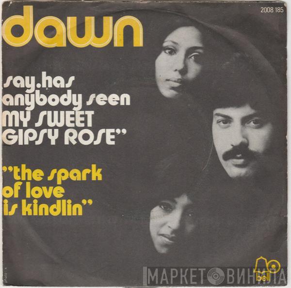 Featuring Dawn   Tony Orlando  - Say, Has Anybody Seen My Sweet Gypsy Rose
