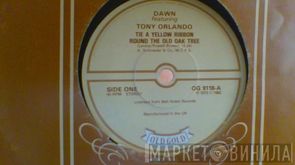 Featuring Dawn   Tony Orlando  - Tie A Yellow Ribbon Round The Old Oak Tree