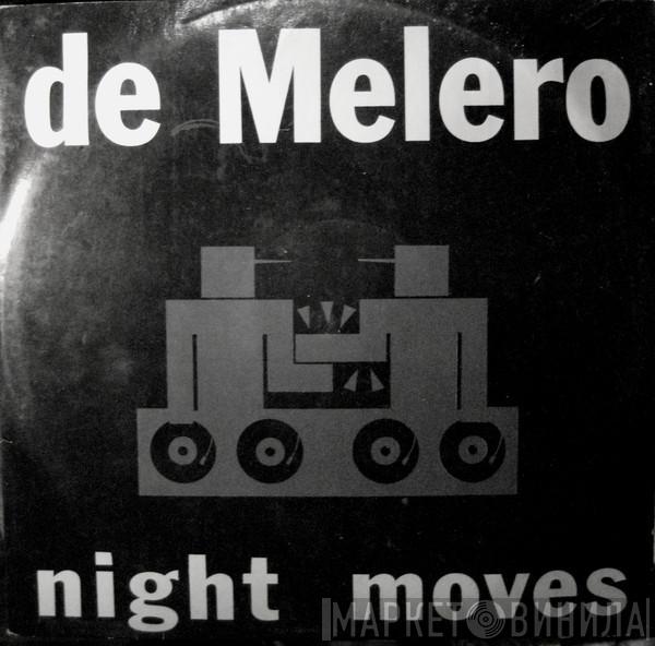 Featuring De Melero  Monica Green  - Night Moves