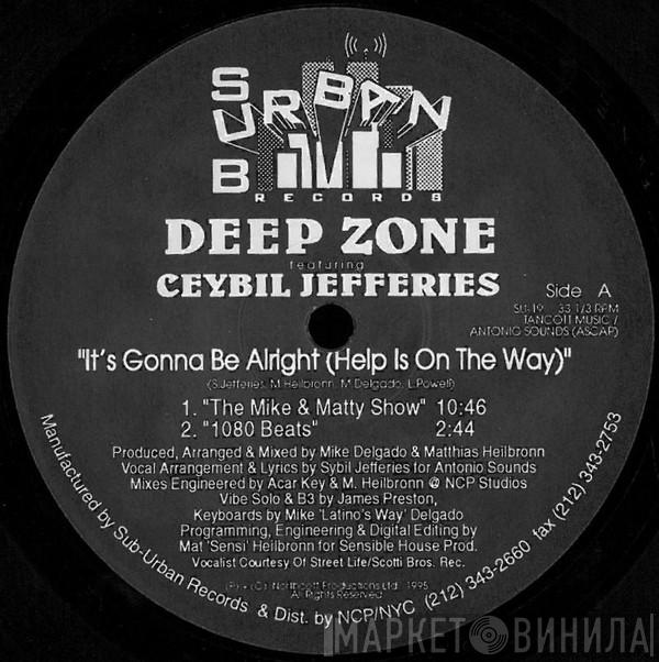 Featuring Deep Zone  Ceybil Jefferies  - It's Gonna Be Alright (Help Is On The Way)