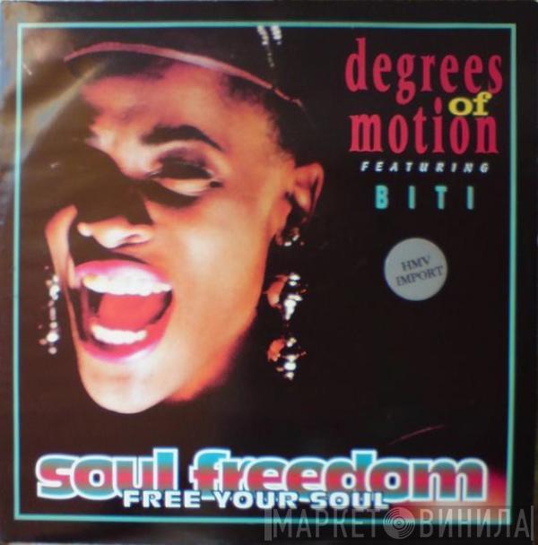 Featuring Degrees Of Motion  Biti Strauchn  - Soul Freedom (Free Your Soul)