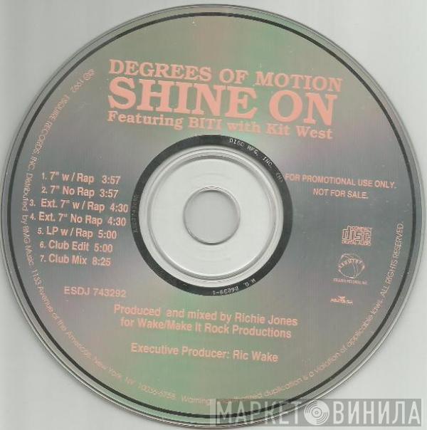 Featuring Degrees Of Motion With Biti Strauchn  Kit West  - Shine On