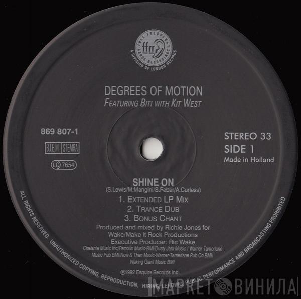 Featuring Degrees Of Motion With Biti Strauchn  Kit West  - Shine On