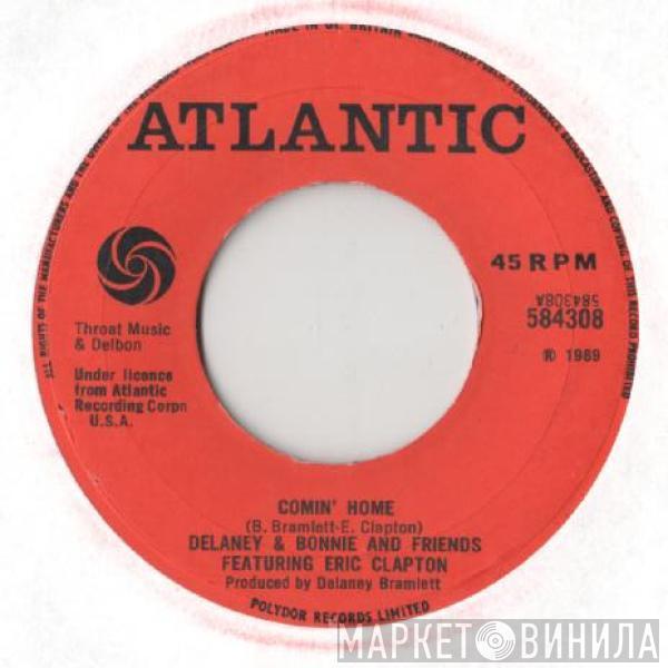 Featuring Delaney & Bonnie & Friends  Eric Clapton  - Comin' Home