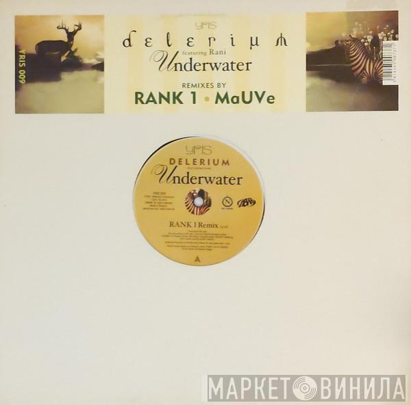 Featuring Delerium  Rani  - Underwater (Remixes By Rank 1 / MaUVe)