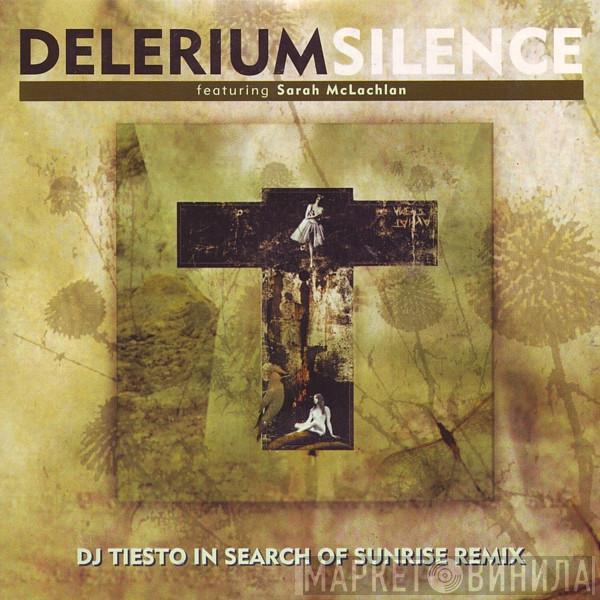 Featuring Delerium  Sarah McLachlan  - Silence (DJ Tiësto In Search Of Sunrise Remix)