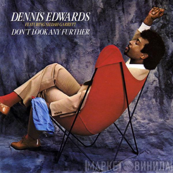 Featuring Dennis Edwards  Siedah Garrett  - Don't Look Any Further