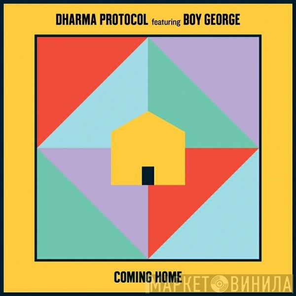 Featuring Dharma Protocol  Boy George  - Coming Home