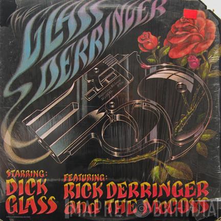 Featuring Dick Glass And Rick Derringer  The McCoys  - The Glass Derringer