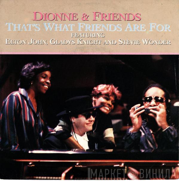 Featuring Dionne & Friends , Elton John And Gladys Knight  Stevie Wonder  - That's What Friends Are For