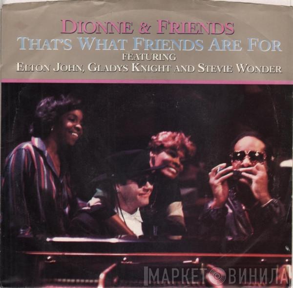 Featuring Dionne & Friends , Elton John And Gladys Knight  Stevie Wonder  - That's What Friends Are For