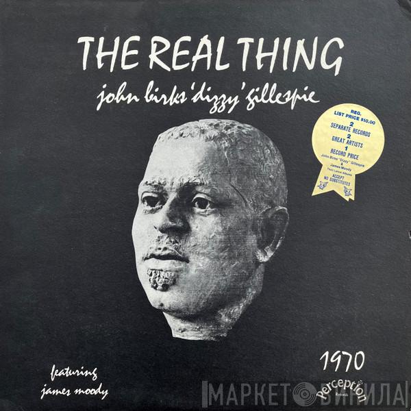Featuring Dizzy Gillespie  James Moody  - The Real Thing