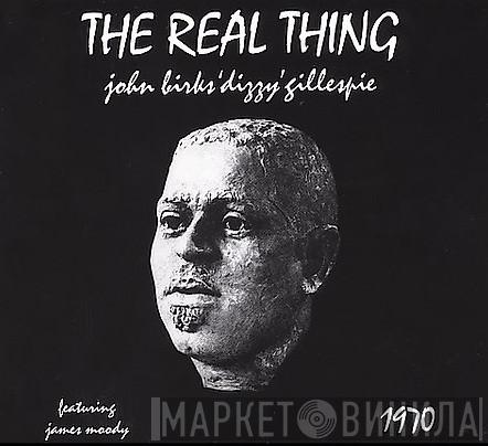 Featuring Dizzy Gillespie  James Moody  - The Real Thing