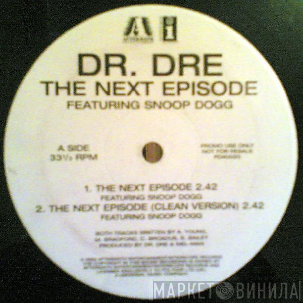 Featuring Dr. Dre  Snoop Dogg  - The Next Episode