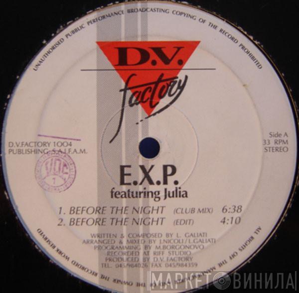 Featuring E.X.P.  Julia   - Before The Night