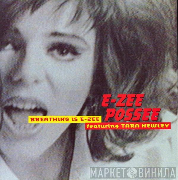 Featuring E-Zee Possee  Tara Newley  - Breathing Is E-Zee