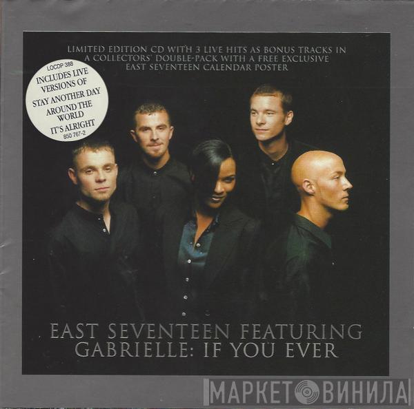 Featuring East 17  Gabrielle  - If You Ever