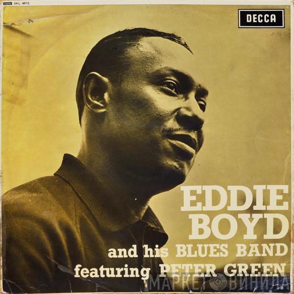 Featuring Eddie Boyd And His Blues Band  Peter Green   - Eddie Boyd And His Blues Band
