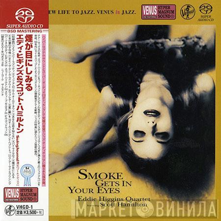 Featuring Eddie Higgins Quartet  Scott Hamilton  - Smoke Gets In Your Eyes