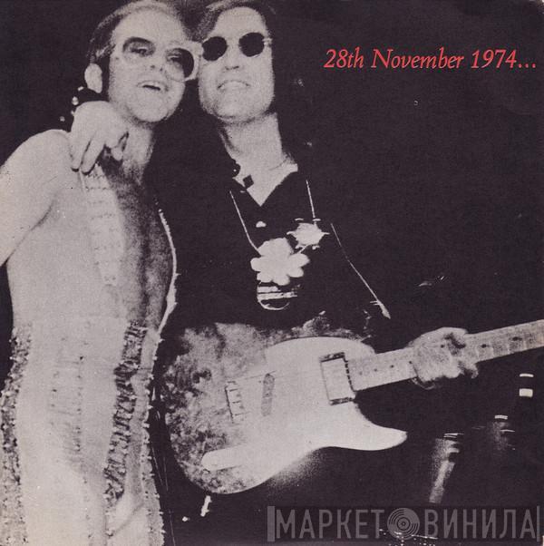Featuring Elton John Band And John Lennon  Muscle Shoals Horns  - 28th November 1974...