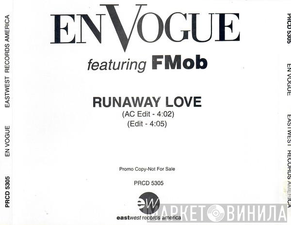 Featuring En Vogue  F - Mob  - Runaway Love