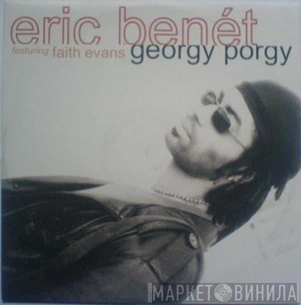Featuring Eric Benét  Faith Evans  - Georgy Porgy