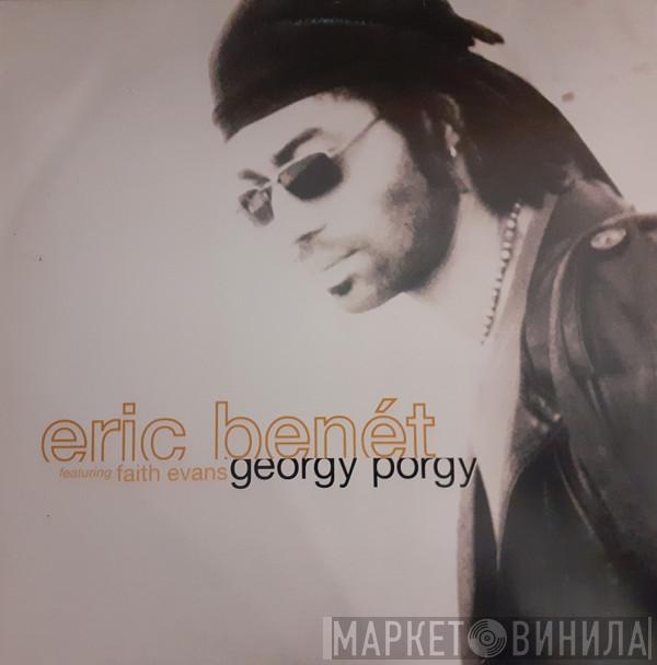 Featuring Eric Benét  Faith Evans  - Georgy Porgy