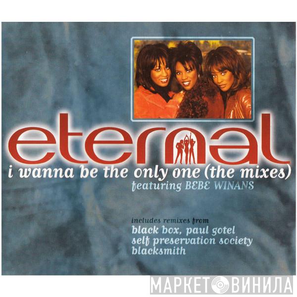 Featuring Eternal   BeBe Winans  - I Wanna Be The Only One (The Mixes)