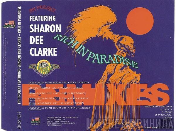 Featuring FPI Project  Sharon Dee Clarke  - Rich In Paradise (Remixes)