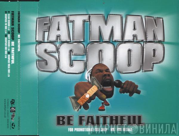 Featuring Fatman Scoop  Crooklyn Clan  - Be Faithful