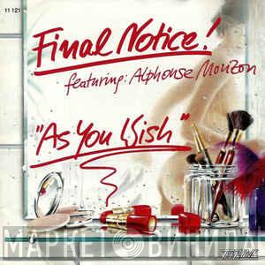 Featuring Final Notice   Alphonse Mouzon  - As You Wish