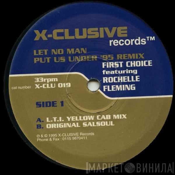 Featuring First Choice  Rochelle Fleming  - Let No Man Put Us Under ('95 Remix)