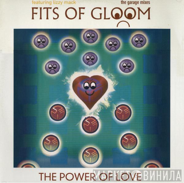 Featuring Fits Of Gloom  Lizzy Mack  - The Power Of Love (The Garage Mixes)